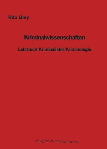 Kriminalwissenschaften: Lehrbuch Kriminalistik/Kriminologie von Verlag f. Polizeiwissens.