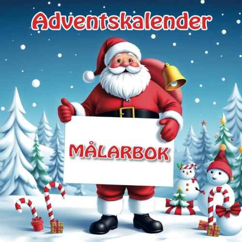 Adventskalender Målarbok: Den perfekta julklappen | 24 förtrollande motiv att färglägga för unga konstnärer PLUS 6 bonussidor för en oförglömlig, festlig upplevelse von Independently published