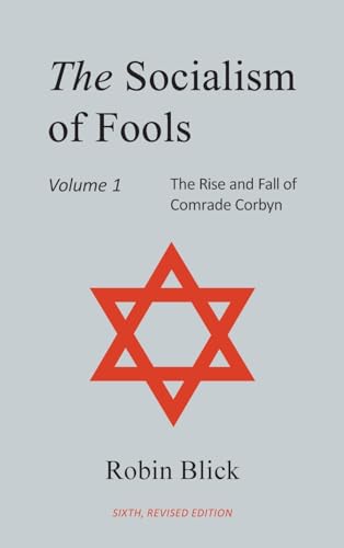 Socialism of Fools Vol 1 - Revised 6th Edition von New Generation Publishing