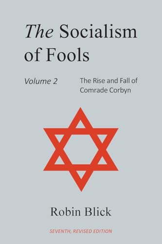 Socialism of Fools Vol 2: Revised 7th Edition von New Generation Publishing