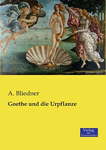 Goethe und die Urpflanze von Vero Verlag