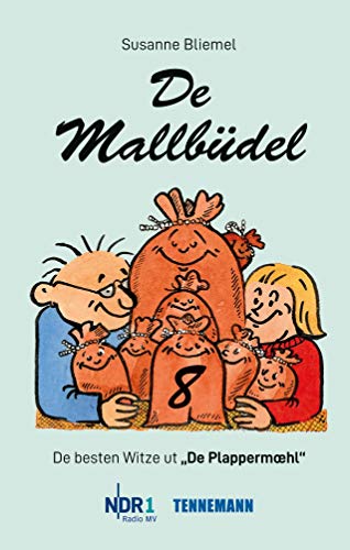 De Mallbüdel 8: De besten Witze ut "De Plappermoehl" von NDR 1 Radio MV