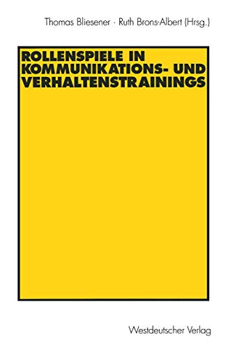 Rollenspiele in Kommunikations- und Verhaltenstrainings von VS Verlag für Sozialwissenschaften