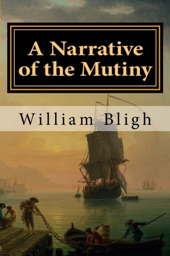A Narrative Of The Mutiny von CreateSpace Independent Publishing Platform