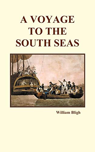 A Voyage to the South Seas (Hardback) von Benediction Books