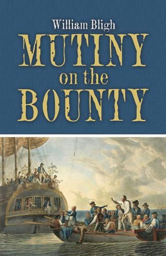 Mutiny on the Bounty (Dover Books on Literature & Drama)