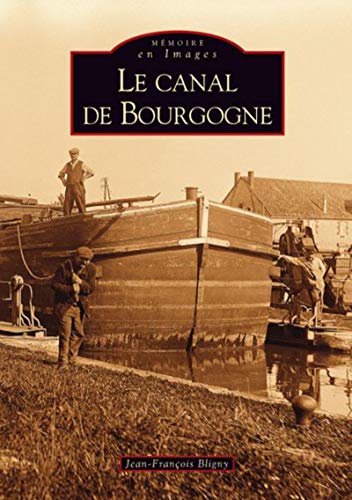 Canal de Bourgogne (Le) von SUTTON