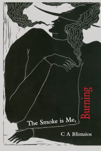 The Smoke is Me, Burning