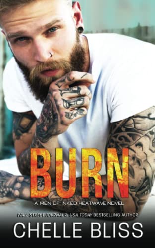 Burn (Men of Inked: Heatwave, Band 2)