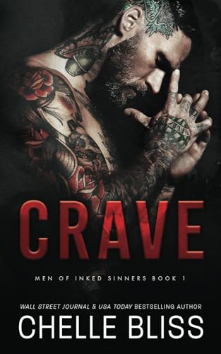 Crave: A Men of Inked Prequel Novella (Men of Inked Sinners, Band 1)