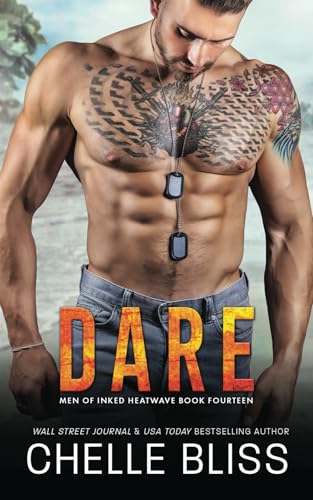 Dare (Men of Inked: Heatwave, Band 14)