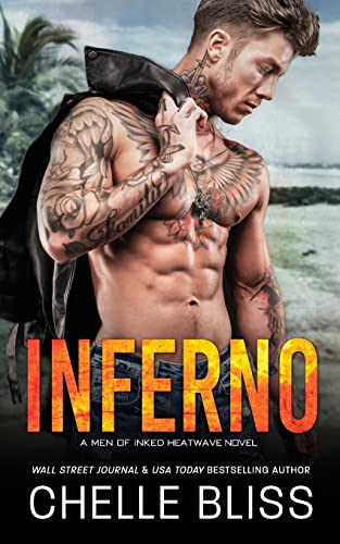 Inferno (Men of Inked: Heatwave, Band 12) von Bliss Ink LLC