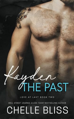 Kayden the Past von Bliss Ink LLC