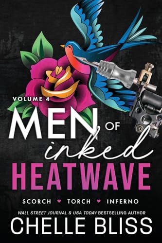 Men of Inked Heatwave: Volume 4 (Men of Inked Heatwave Discreet Series, Band 4) von Bliss Ink LLC