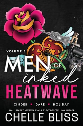 Men of Inked Heatwave: Voume 5 von Chelle Bliss