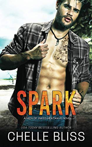 Spark (Men of Inked: Heatwave, Band 6)