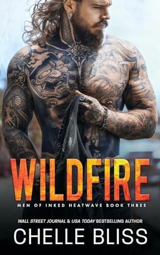 Wildfire (Men of Inked: Heatwave, Band 3)