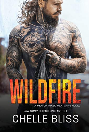 Wildfire (Men of Inked: Heatwave, Band 3) von Bliss Ink
