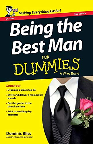 Being the Best Man For Dummies - UK, 2nd UK Edition von For Dummies