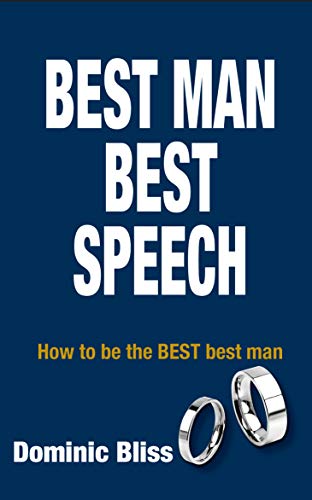Best Man Best Speech: How to Be the Best Best Man von New Holland Publishers