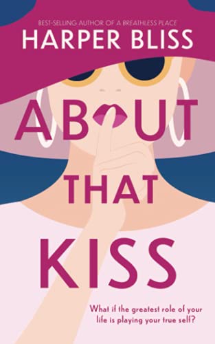 About That Kiss About That Kiss