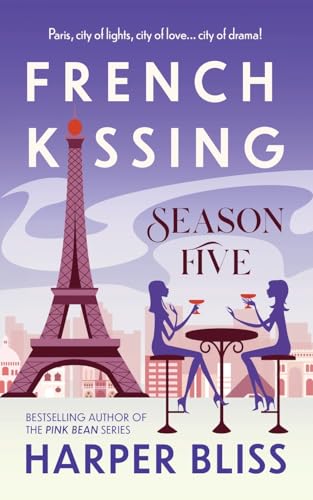 French Kissing: Season Five von Ladylit Publishing