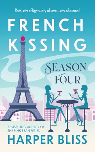 French Kissing: Season Four French Kissing: Season Four