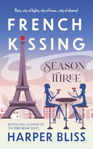 French Kissing: Season Three von Ladylit Publishing