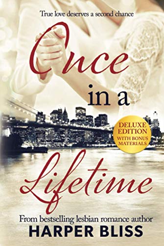 Once in a Lifetime - Deluxe Edition Once in a Lifetime - Deluxe Edition von Ladylit Publishing