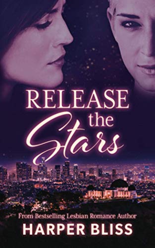 Release the Stars von Ladylit Publishing