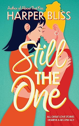 Still the One Still the One von Ladylit Publishing