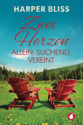 Zwei Herzen allein, suchend, vereint von Ylva Verlag e.Kfr.