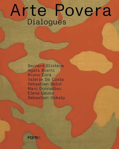 Arte Povera. Dialogues von Forma Edizioni