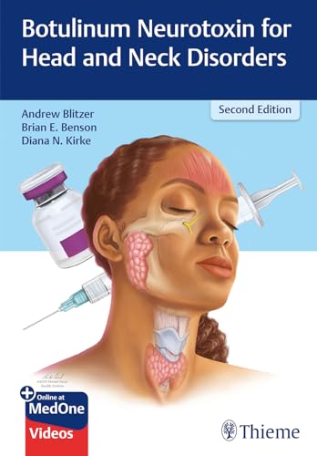 Botulinum Neurotoxin for Head and Neck Disorders: Mit Online-Zugang von Thieme