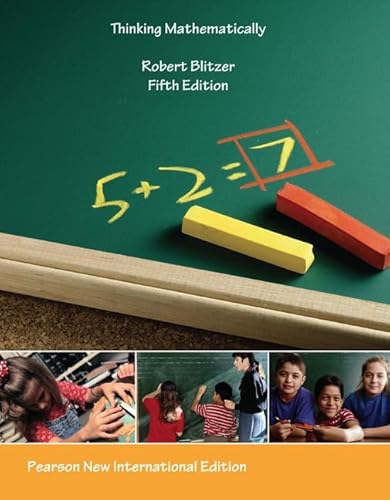 Thinking Mathematically: Pearson New International Edition