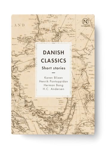 Danish Classics: Short Stories von Novellix