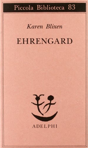 Ehrengard (Piccola biblioteca Adelphi) von Adelphi