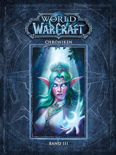 World of Warcraft: Chroniken Bd. 3