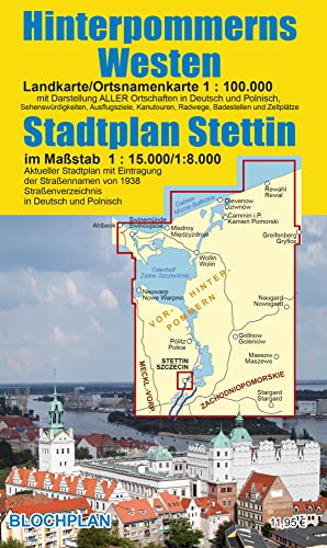 Landkarte Hinterpommerns Westen und Stadtplan Stettin: Maßstab 1:100.000 bzw. 1:15.000 von BLOCHPLAN