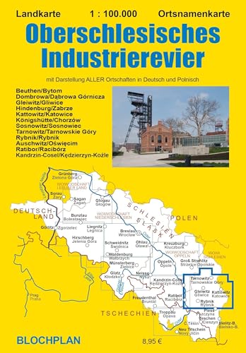 Landkarte Oberschlesisches Industrierevier (Schlesien-Landkarten) von BLOCHPLAN