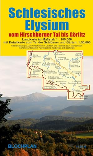 Landkarte Schlesisches Elysium: vom Hirschberger Tal bis Görlitz - mit Detailkarte vom Tal der Schlösser und Gärten von BLOCHPLAN