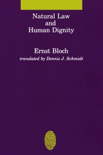 Natural Law and Human Dignity (Studies in Contemporary German Social Thought Series)
