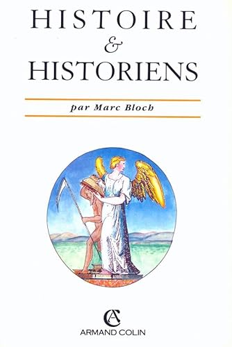 Histoire et Historiens von ARMAND COLIN