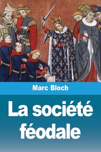 La société féodale La société féodale von Prodinnova