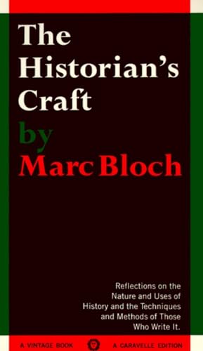 The Historian's Craft: Reflections on the Nature and Uses of History and the Techniques and Methods of Those Who Write It. The Historian's Craft: Reflections on the Nature and Uses of History and the Techniques and Methods of Those Who Write It.