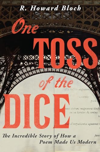 One Toss of the Dice: The Incredible Story of How a Poem Made Us Modern von LIVERIGHT