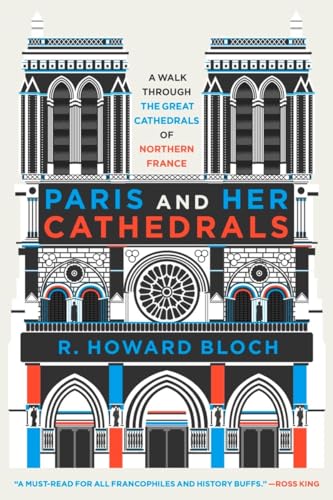 Paris and Her Cathedrals