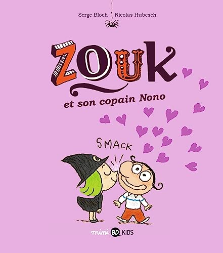 Zouk, Tome 06: Zouk et son copain Nono von BD KIDS