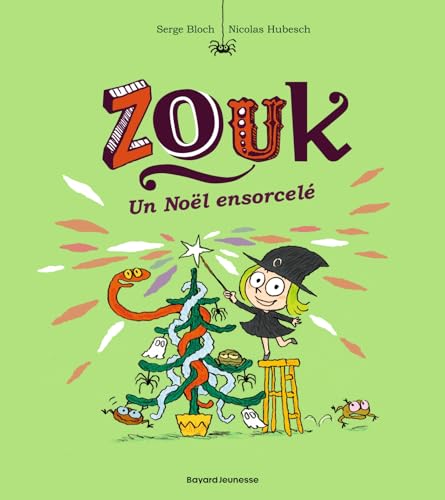 Zouk, Tome 14: Un Noël ensorcelé