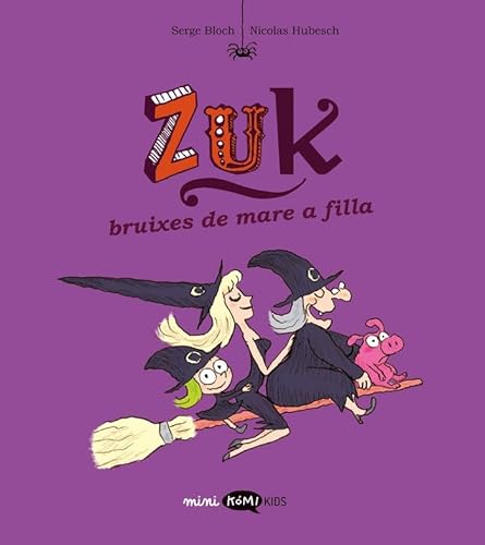 Zuk 5. Bruixes de mare a filla von Kómikids